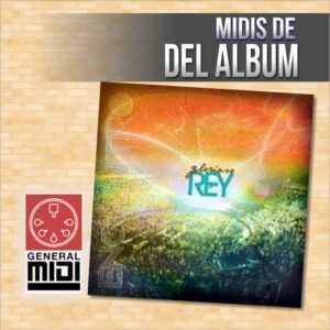 MIDI - DIOS ES REY : espiritu y en verdad del album glorioso rey