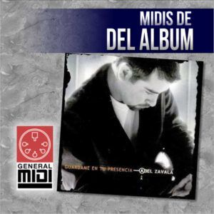midi QUIERO GRITARLO de Abel Zavala del Album Guardame en tu Presencia
