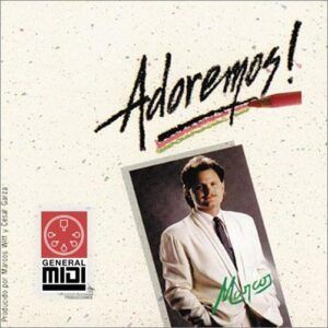 CDaMIDI - ADOREMOS un paquete de marcos Witt contiene 10 midis completos de esta produccion