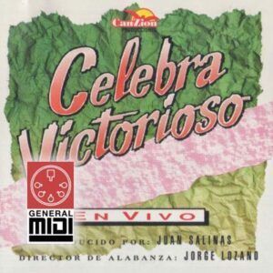 CDaMIDI - CELEBRA VICTORIOSO - Paquete Completo con 11 midis de Jorge Lozano