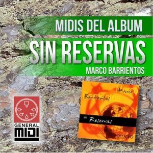 MIDI EL SEÑOR ESTA EN ESTE LUGAR de Marco Barrientos del album sin Reservas