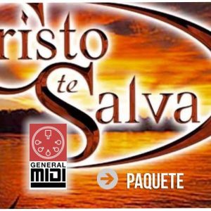 PAQ - CRISTO TE SALVA -- 11 midis completos de este grupo tropical