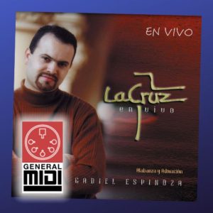 midi del tema EN LA CRUZ con Gadiel Espinosa de su album En VIVO